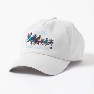 It S Bad We Re Running Hat